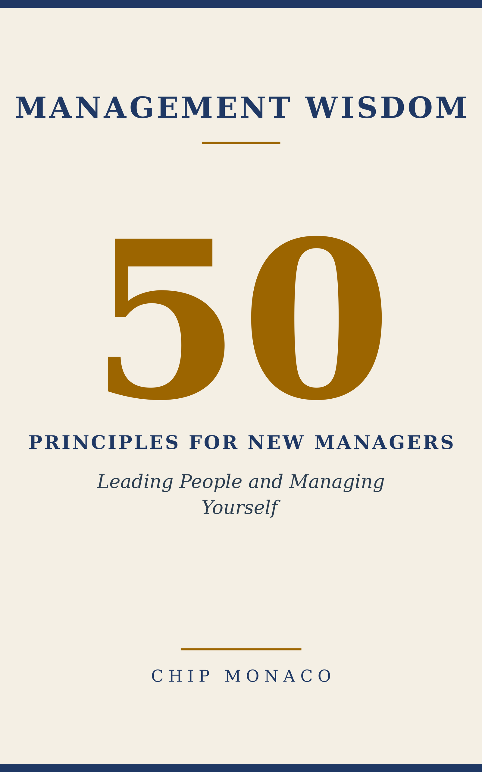 Management Wisdom: 50 Principles for New Managers, front cover